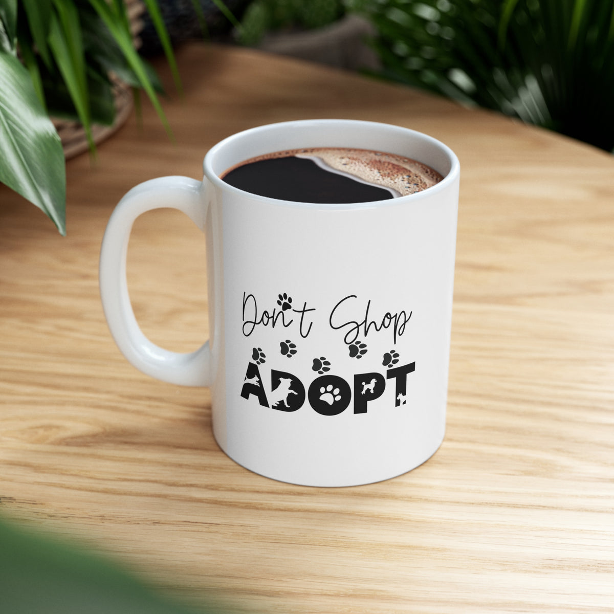 Don't Shop Adopt Ceramic Mug 11oz